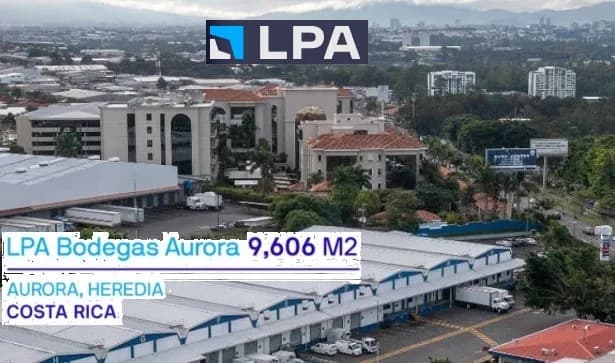 Logistic Properties of the Americas vendió por US$6,6 millones Bodegas Aurora, activo no estratégico en Costa Rica